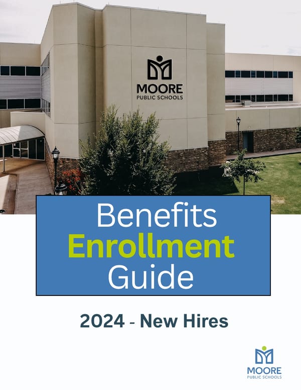 2024 NH Moore Public Schools Benefit Guide - Page 1